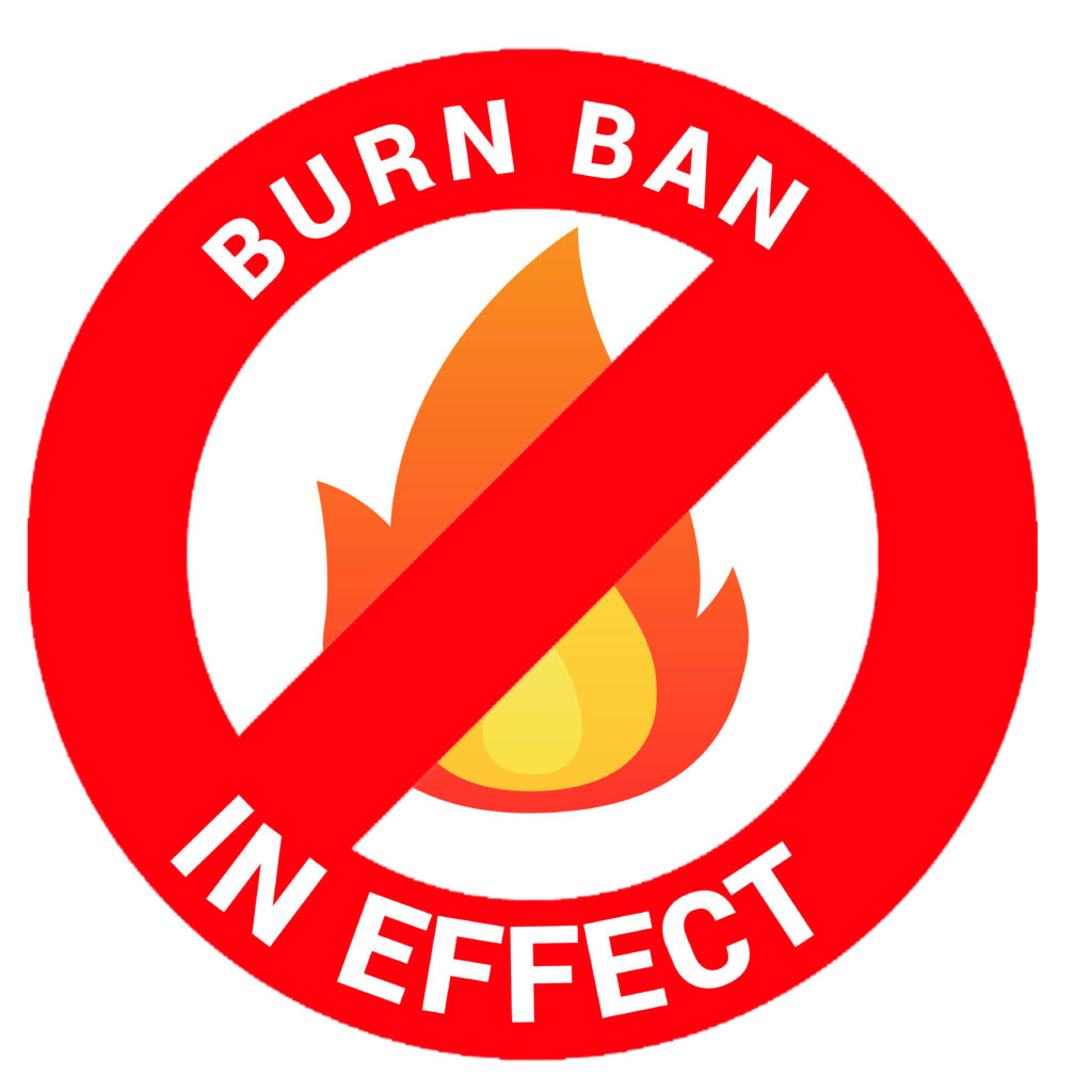 Burn Ban in Effect